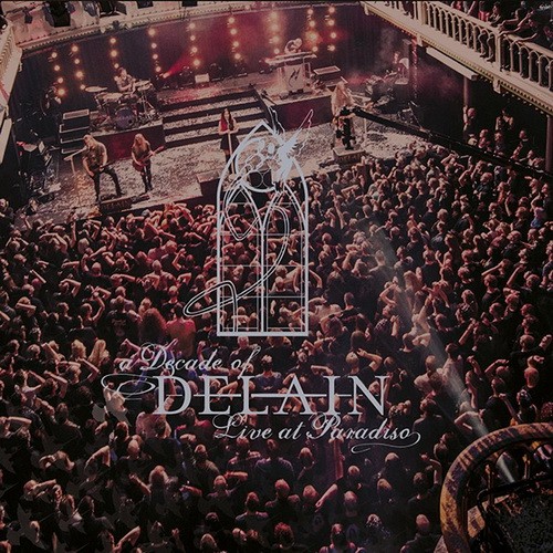 DELAIN: A Decade Of Delain - Live At Paradise (Blu-ray+DVD+2CD)