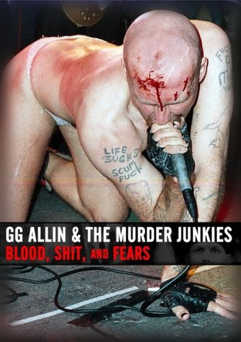 G.G. ALLIN: Blood, Shit And Fears (DVD)