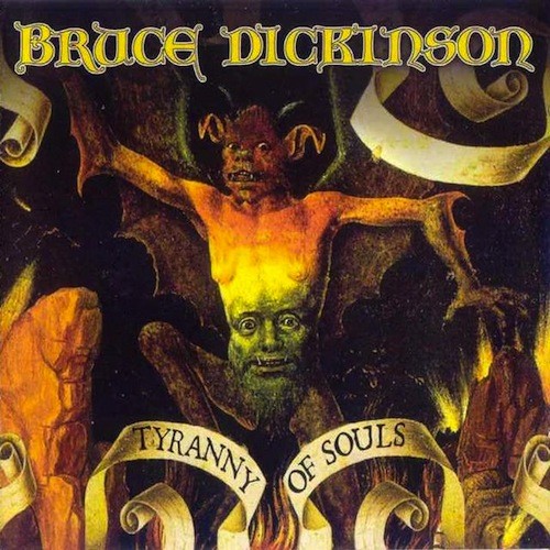 BRUCE DICKINSON: Tyranny Of Souls (CD)
