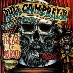 PHIL CAMPBELL AND THE BASTARD SONS: The Age Of Absurdity (CD)