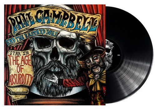 PHIL CAMPBELL AND THE BASTARD SONS: The Age Of Absurdity (LP)