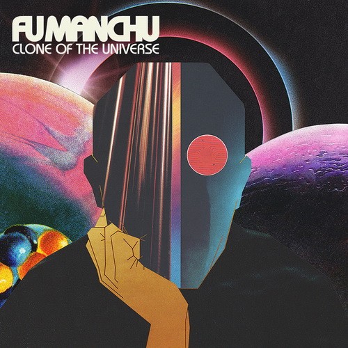 FU MANCHU: Clone Of The Universe (CD)