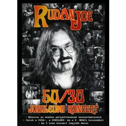 RUDÁN JOE: 50/30 Jubileumi koncert (DVD)