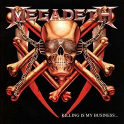   MEGADETH: Killing Is My Business... And Business Is Good! (CD, +3 bonus, censored version)