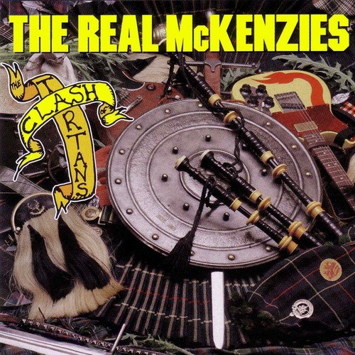 REAL MCKENZIES: Clash Of The Tartans (LP)