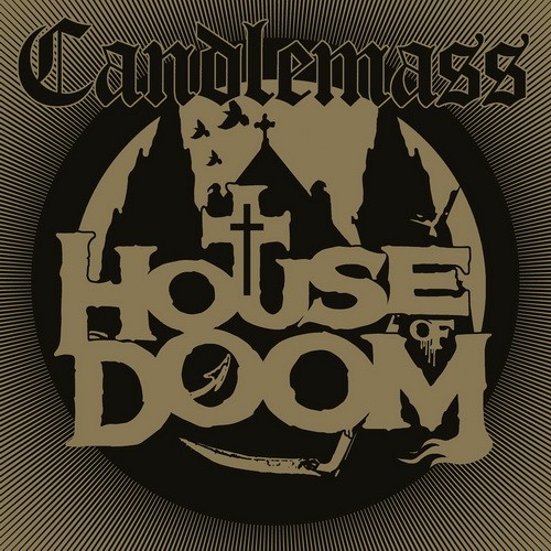 CANDLEMASS: House Of Doom (CD)