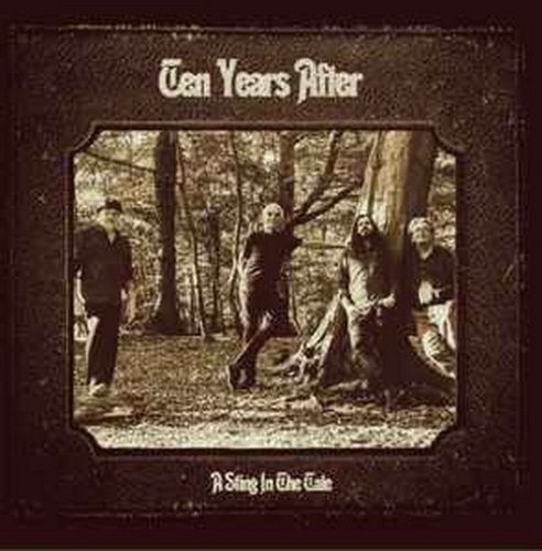 TEN YEARS AFTER: A Sting In The Tale (CD)