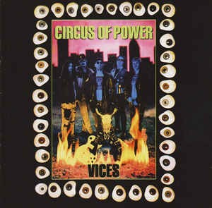 CIRCUS OF POWER: Vices (CD, +5 bonus)