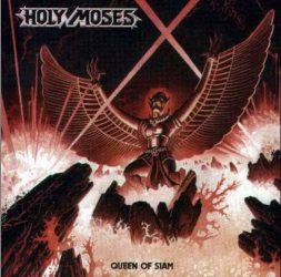 HOLY MOSES: Queen Of Siam (CD)