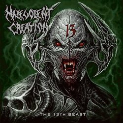 MALEVOLENT CREATION: The 13th Beast (CD) (akciós!)