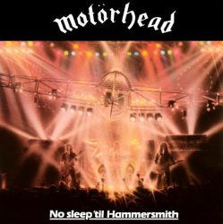 MOTORHEAD: No Sleep 'til Hammersmith (LP)