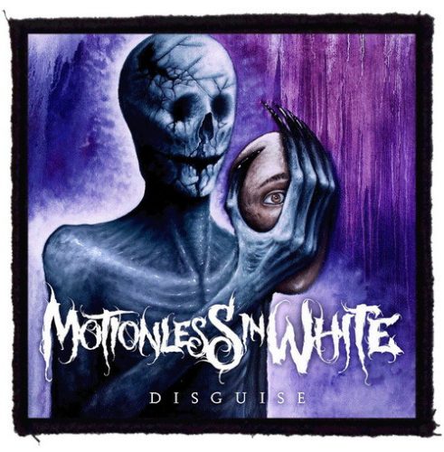 MOTIONLESS IN WHITE: Disguise (95x95) (felvarró)
