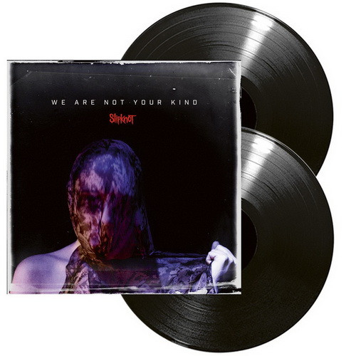 SLIPKNOT: We Are Not Your Kind (2LP)