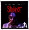 SLIPKNOT: We Are Not Your Kind (95x95) (felvarró) SLIPKNOT: We Are Not Your Kind (95x95) (felvarró)