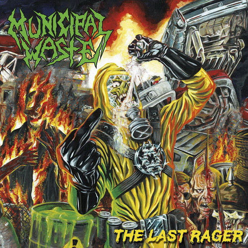 MUNICIPAL WASTE: The Last Rager (CD)