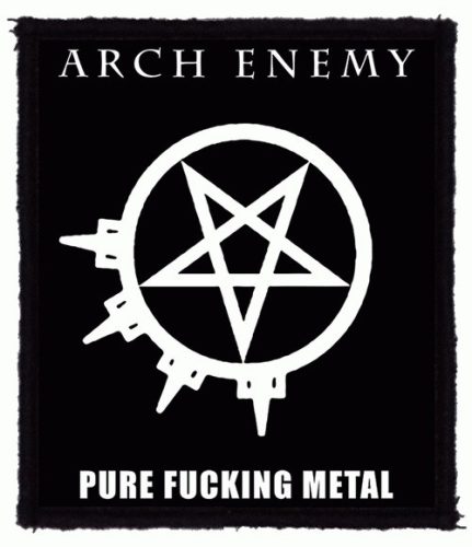 ARCH ENEMY: Pure Fucking Metal (80x95) (felvarró)