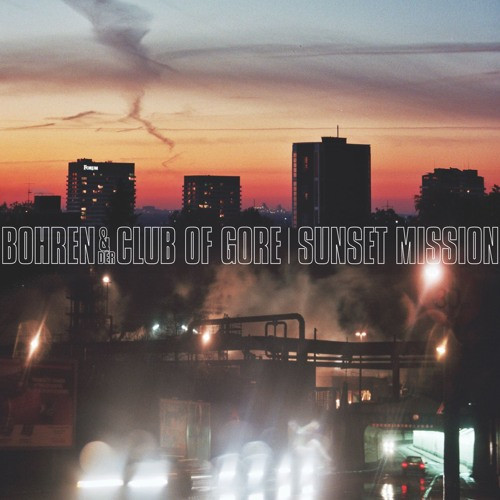 BOHREN UND DER CLUB OF GORE: Sunset Mission (CD)