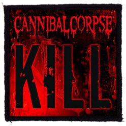 CANNIBAL CORPSE: Kill (9,5 cm x 9,5 cm) (felvarró)