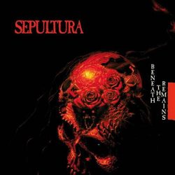 SEPULTURA: Beneath The Remains (2CD, reissue)