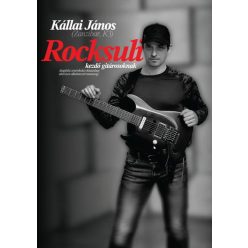 ROCKSULI - kezdő gitárosoknak (Kállai János)