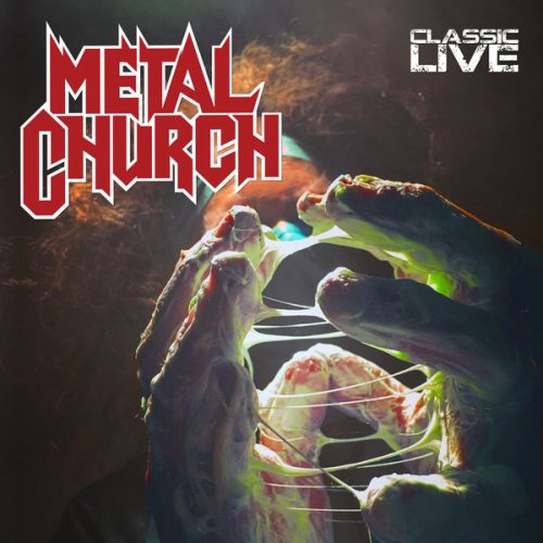 METAL CHURCH: Classic Live (CD)
