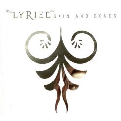 LYRIEL: Skin And Bones (CD)