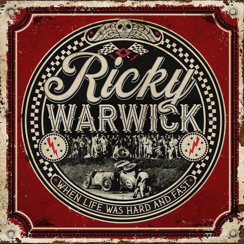 RICKY WARWICK: When Life Was Hard & Fast (2CD)