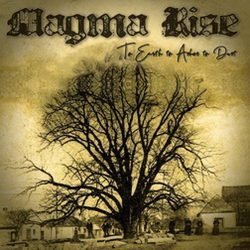 MAGMA RISE: To Earth To Ashes To Dust (CD)