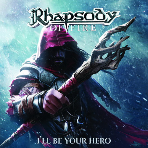 RHAPSODY OF FIRE: I'll Be Your Hero - EP (CD)