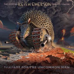   KEITH EMERSON TRIBUTE: Fanfare For The Uncommon Man (3CD+DVD)