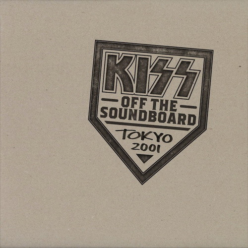 KISS: Off The Soundboard Tokyo - Live 2001.03.13. (2CD)
