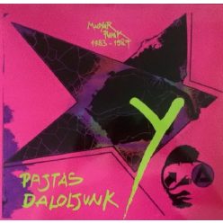 PAJTÁS DALOLJUNK - Magyar Punk 1983-1987 (LP)