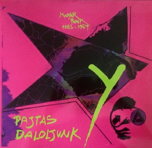 PAJTÁS DALOLJUNK - Magyar Punk 1983-1987 (LP)