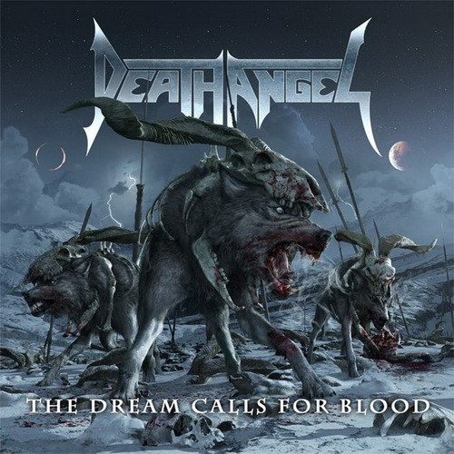 DEATH ANGEL: The Dream Calls For Blood (CD)