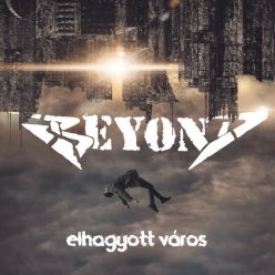 BEYOND: Elhagyott város (CD) (akciós!)