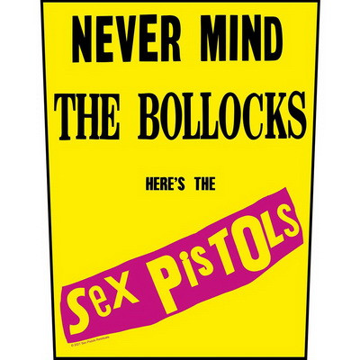 SEX PISTOLS: Never Mind The Bollocks (hátfelvarró / backpatch)