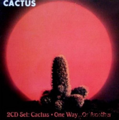 CACTUS: Cactus/One Way... (2CD)