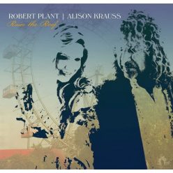 ROBERT PLANT & ALISON KRAUSS: Raise The Roof (CD)