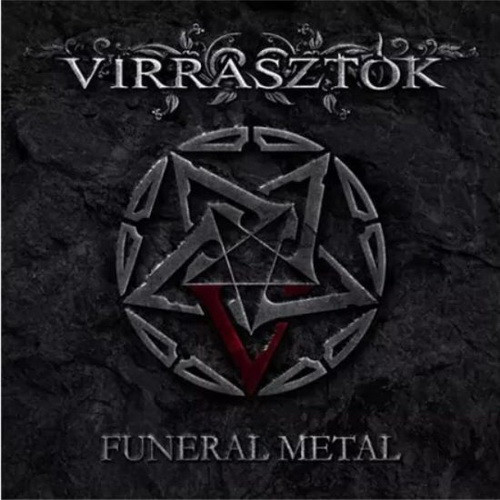 VIRRASZTÓK: Funeral Metal (CD)