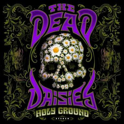 DEAD DAISIES, THE: Holy Ground (CD)