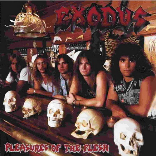 EXODUS: Pleasures Of The Flesh (CD, +4 bonus)