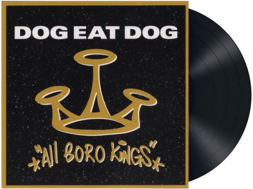 DOG EAT DOG: All Boro Kings (LP, 180 gr)