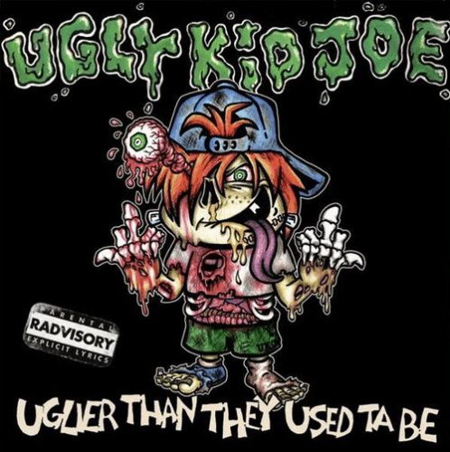 UGLY KID JOE: Uglier Than They Usead Ta Be (CD)