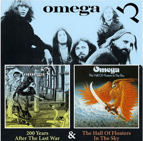 OMEGA: 200 Years After The Last War & The Hall Of Floaters In The Sky (2CD)