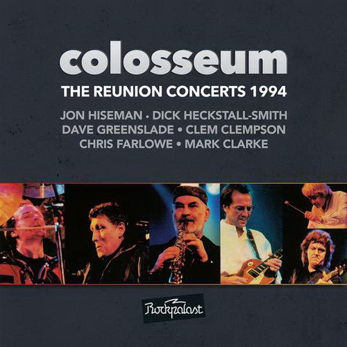 COLOSSEUM: Reunion Concerts 1994 (2CD+DVD)
