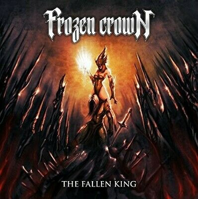FROZEN CROWN: Fallen King (CD)