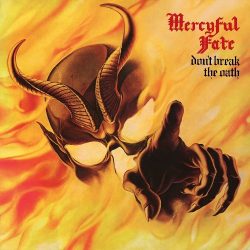 MERCYFUL FATE: Don't Break The Oath (LP, 180 gr)