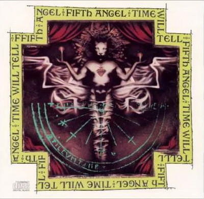 FIFTH ANGEL: Time Will Tell (CD)