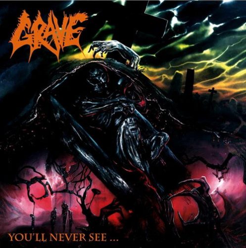 GRAVE: You'll Never See (CD)