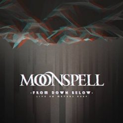   MOONSPELL: From Down Below – Live 80 Meters Deep (Blu-ray+CD+DVD)